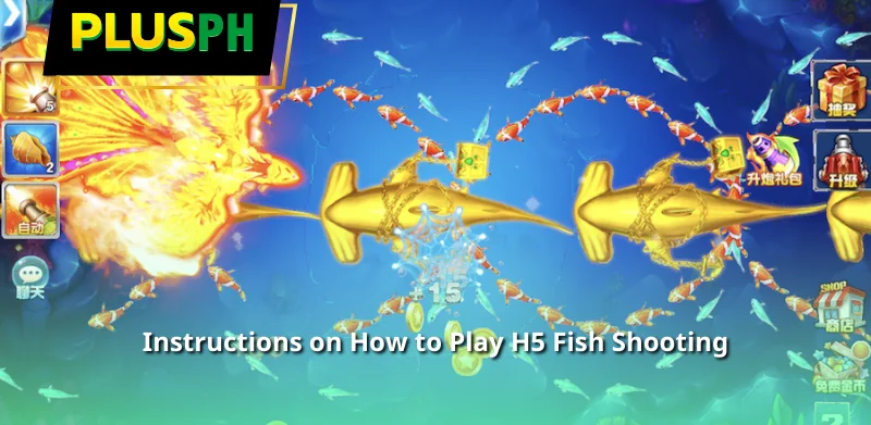 Instructions on How to Participate in Playing at the H5 Fish Shooting Game Portal