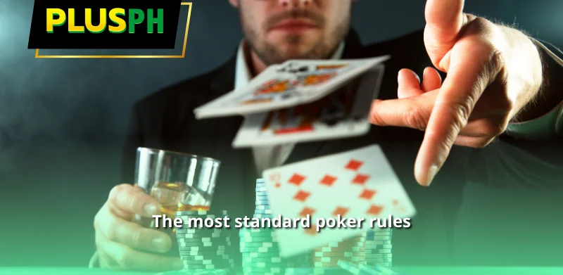 The most standard poker rules