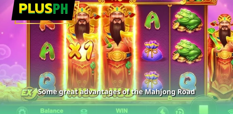 Some great advantages of the Mahjong Road slot game